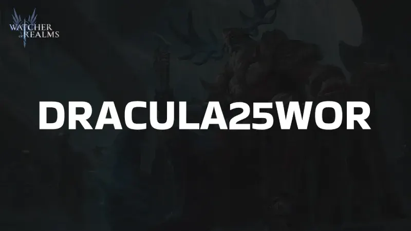Watcher of Realms Промокод DRACULA25WOR