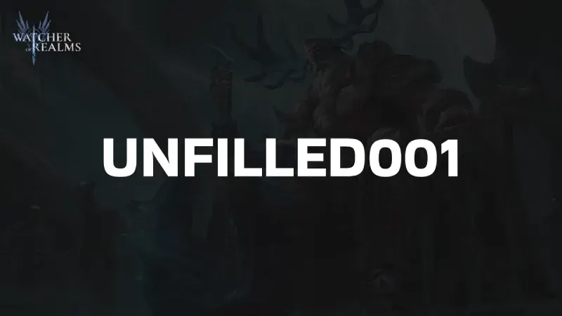 Watcher of Realms Промокод UNFILLED001